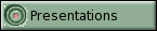 Presentations