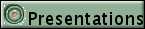 Presentations